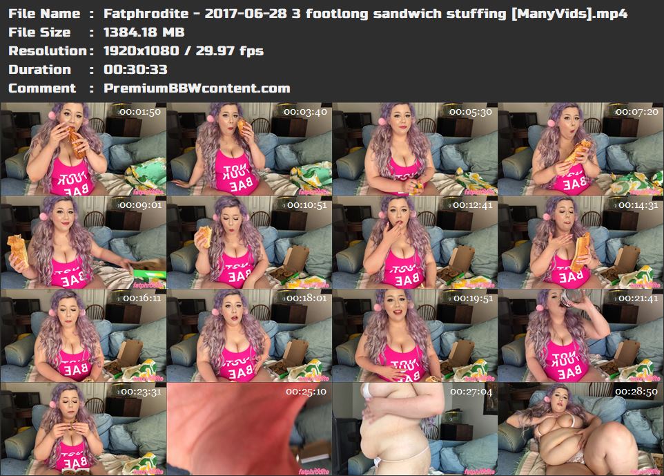 Fatphrodite - 2017-06-28 3 footlong sandwich stuffing [ManyVids] thumbnails
