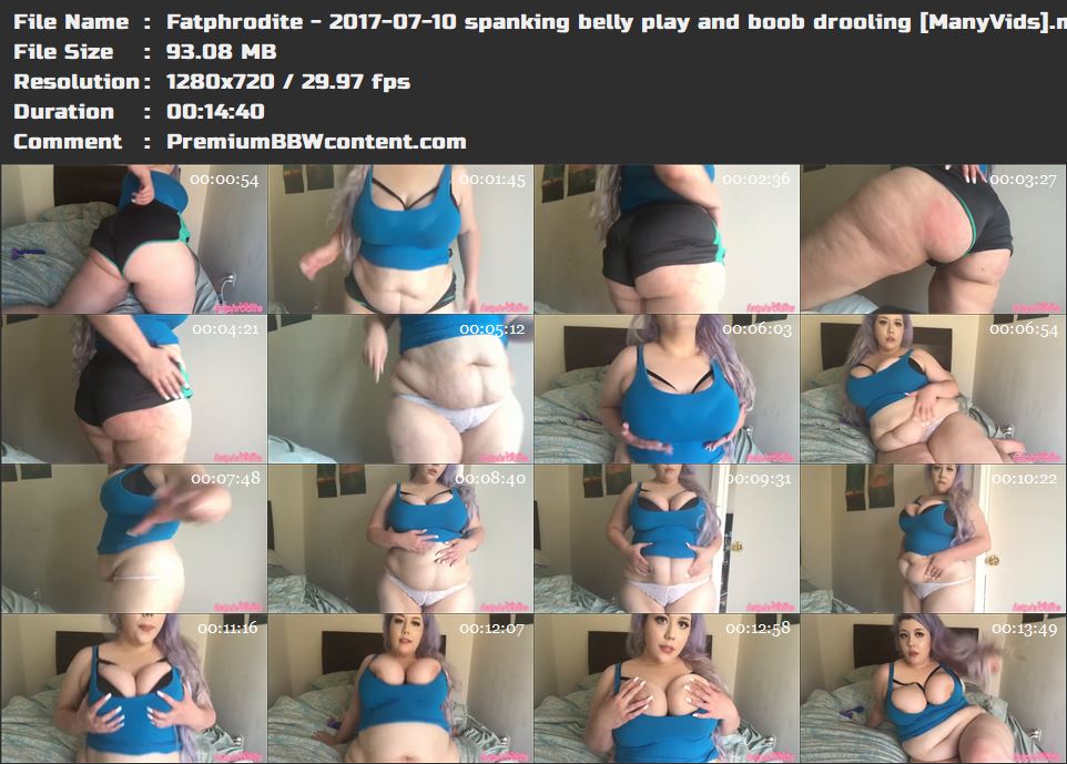 Fatphrodite - 2017-07-10 spanking belly play and boob drooling [ManyVids] thumbnails