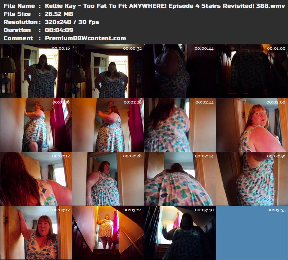 Kellie Kay - Too Fat To Fit ANYWHERE! Episode 4 Stairs Revisited! 388 thumbnails